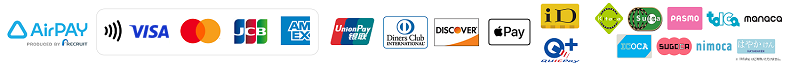 対応決済方法一覧（VISA, Mastercard, JCB, AMEX, UnionPay, Diners Club, Discover, Apple Pay, iD, 交通系IC）